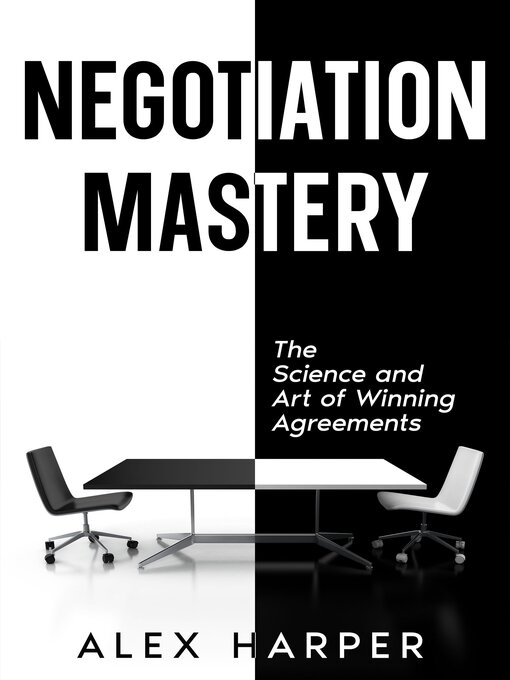 Title details for Negotiation Mastery by Alex Harper - Available